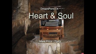 DreamPondTX/Mark Price - Heart & Soul (Pa4X at the Pond, PA)