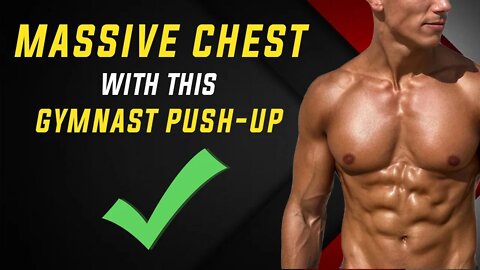 Build MASSIVE CHEST with This Gymnast Push-up