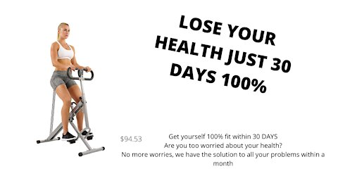LOSE YOUR HEALTH JUST 30 DAYS