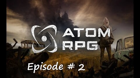 Atom RPG Walkthrough / Episode 2 (PS5)