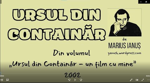 Marius Ianuș - Ursul din Containăr