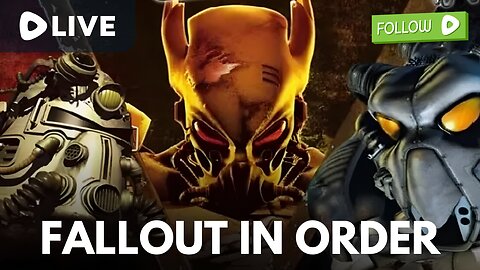 Fallout Games in Order! - !waddup !discord !guilded - This is Gonna take a long Time!