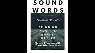 Sound Words, Christ's Presence with Those Who Love Him