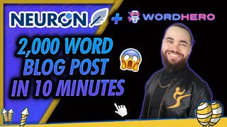 NeuronWriter & Word Hero - How To Write A 2,000 Word Blog Post In 10 Minutes w/AI Writer Josh Pocock