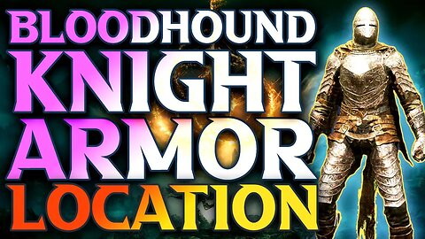 How To Get Bloodhound Knight Armor Set Location In Elden Ring