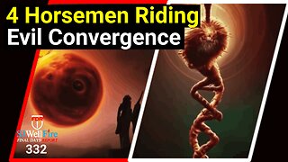 Four Horsemen Gallop: Lawlessness, Inflation, War, Beast Tech, DNA Evil