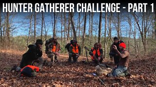 Hunter Gatherer Challenge - Part 1