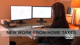 Beware new work-from home taxes