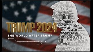 🔵🇺🇸 TRUMP 2024: THE WORLD AFTER TRUMP❓