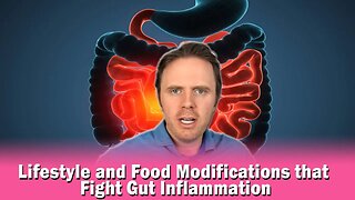 Lifestyle and Food Modifications that Fight Gut Inflammation