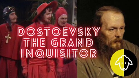 Philosophy Reading! The Grand Inquisitor by Fyodor Dostoevsky