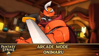 Fantasy Strike: Arcade Mode - Onimaru