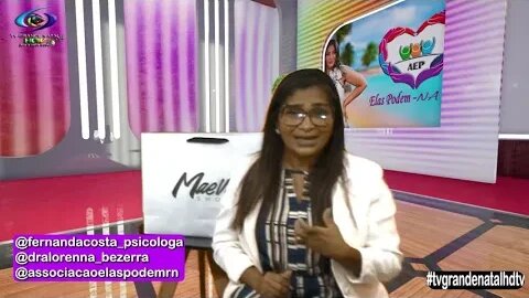 ELAS PODEM NA TV- Com Wilaneide Campos ( Dras Fernanda Costa e Lorenna Bezerra.) -#tvgrandenatalhdtv