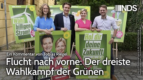 Flucht nach vorne: Der dreiste Wahlkampf der Grünen | Tobias Riegel | NDS-Podcast