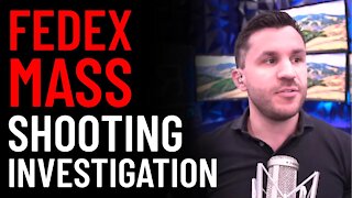 Indianapolis FedEx Facility Shooting Investigation​
