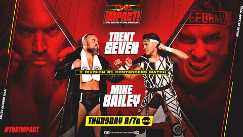 Trent Seven vs. "Speedball" Mike Bailey: X Division Title Shot! #shorts