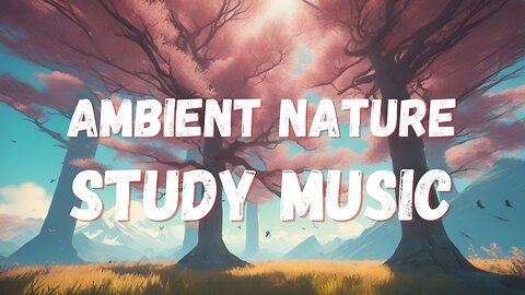 Sleep Better with Ambient Sounds: 1 Hour of Relaxing and Restoring | Ambient music #studymusic