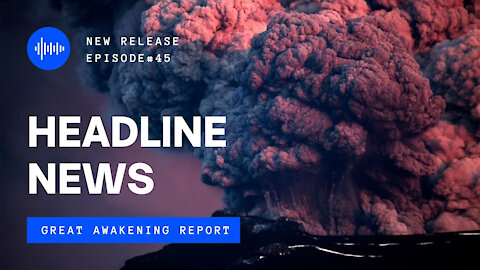 Ep. 45 Iceland 40,000 Earthquakes, Volcano Erupts, The Bidan Show, Vaccination Warning To Doctors