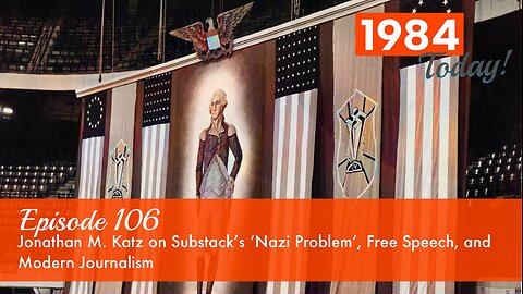 Episode 106: Jonathan M. Katz on Substack's 'Nazi Problem', Free Speech, and Modern Journalism