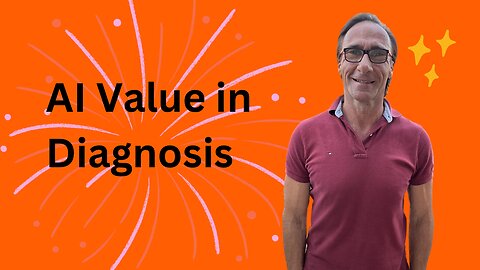 The Value of AI In Diagnosis
