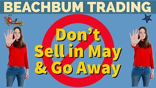 Don't "Sell in May and Go Away"