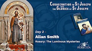 Day 2 - Allan Smith - Rosary: Luminous Mysteries