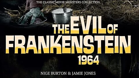 Mr. Londell's Tuesday Cinema Presents: The Evil of Frankenstein 1964 - redux