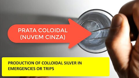 Production of colloidal silver in situations of emergency or trips