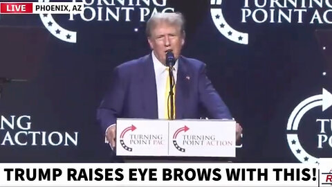 Trump RAISES Eye BROWS with THIS STATEMENT!