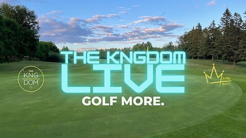 THE KNGDOM LIVE - GOLF MORE