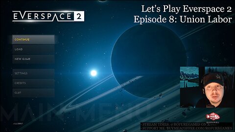 Union Labor - Everspace 2 Episode 8 - Lunch Stream and Chill