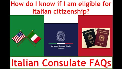 Italian Consulate FAQ-How do I qualify for a Jure Sanguinis Italian citizenship application?