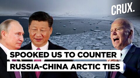 New US Arctic Strategy Flags China-Russia Cooperation, Resources To "Remake International Order"