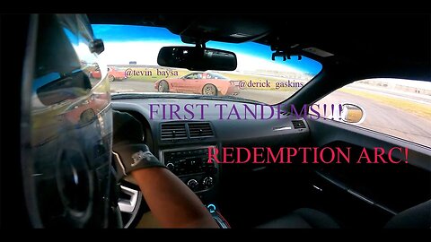 1st Tandems!!! Redemption Arc / MB Drift Round 1