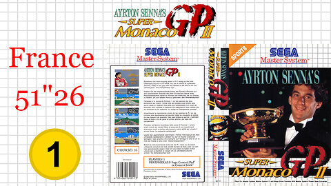 Ayrton Senna's Super Monaco GP II [SMS] France [51"26] WR🥇 | SEGA Master System Marceau