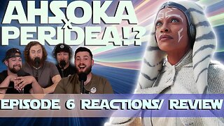 AHSOKA x PERIDEA?! Is this what we've been waiting for? Ahsoka Ep. 6 Reactions/ Review #ahsoka