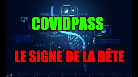 COVIDPASS: Le Signe de la Bête