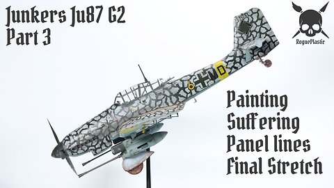 Building The 1/35 Scale Junkers JU87 G1/G2 Stuka / Part 3 - The Finale