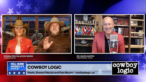 Cowboy Logic - 09/19/21 - Dr. David Martin (part 1)