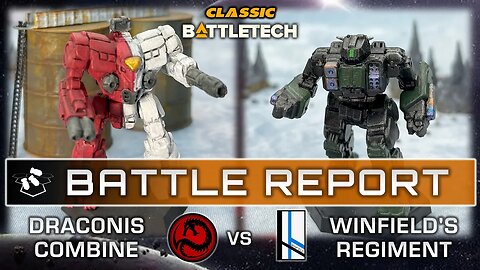 Classic BattleTech Battle Report | Draconis Combine vs Lyran Alliance | Post-Battle of Tukayyid Era