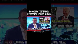 Economy Teetering: Recession Looms Ahead