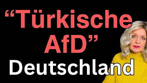Türkische AfD in Deutschland und alle sind nervös@warum.kritisch🙈🐑🐑🐑 COV ID1984