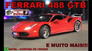 Ferrari 488 GTB e muito mais! CARRÕES DO DUDU 16/02/23