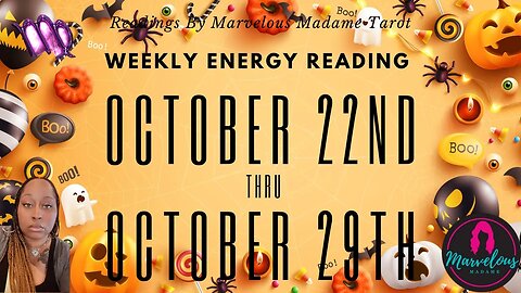 🌟 Weekly Energy Reading for ♍️ Virgo (22nd-29th)💥Scorpio Sun, Mercury & Mars is upon us; SHOWTIME!