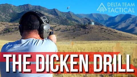 The Dicken Drill: Stretching Our Pistol Skills