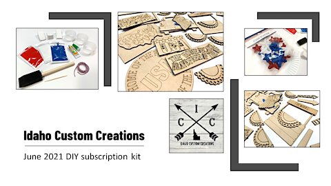 Unboxing Idaho Custom Creations June 2021 DIY kit