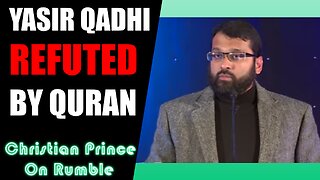 Can Islam Explain Gog And Magog? Christian Prince Refutes Yasir Qadhi