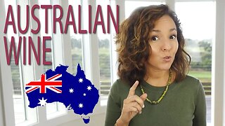 Australian Wine | Wine 101