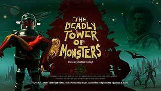 B Movie Adventures - The Deadly Tower of Monsters