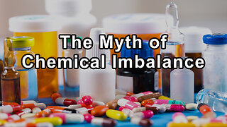 The Myth of Chemical Imbalance: Unveiling the Fallacy of Psychiatric Medication - Robert Whitaker